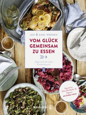 cover image of Vom Glück gemeinsam zu essen